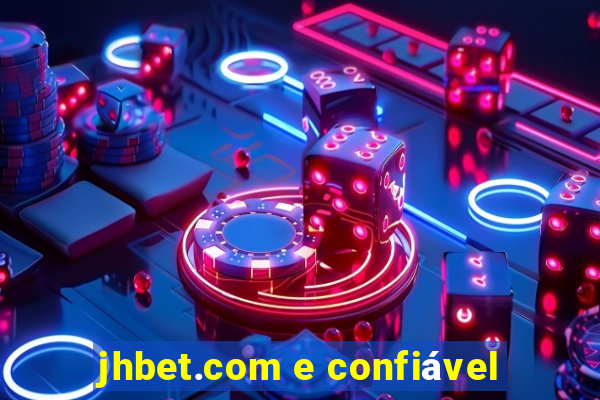 jhbet.com e confiável